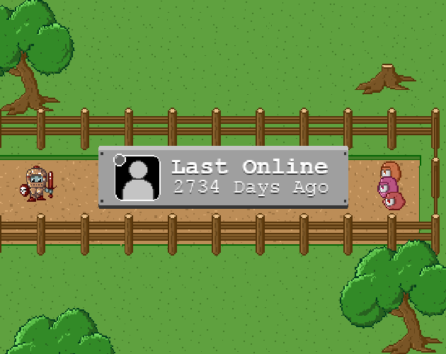 Last Online: 2734 Days Ago gameplay